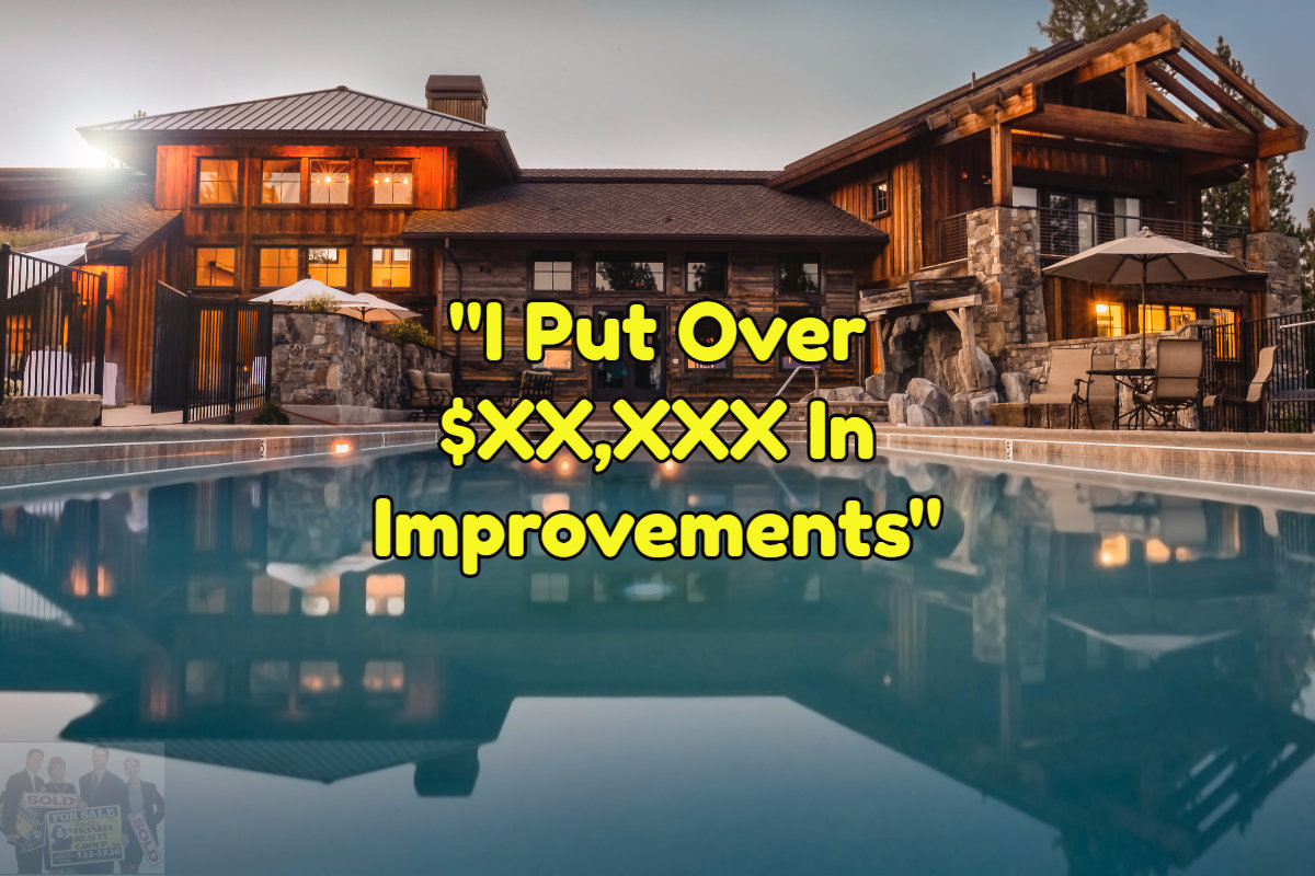 The money you spent on the improvements do not directly effect the value of your home